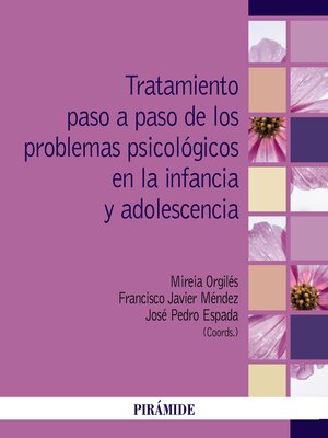 cover image of Tratamiento paso a paso de los problemas psicológicos en la infancia y adolescencia